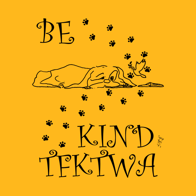 Be Kind TFKTWA by Swoot by Swoot T's