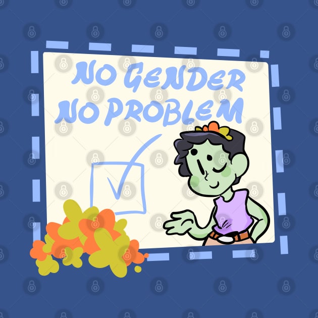 No Gender No Problem by lovelyladyartist