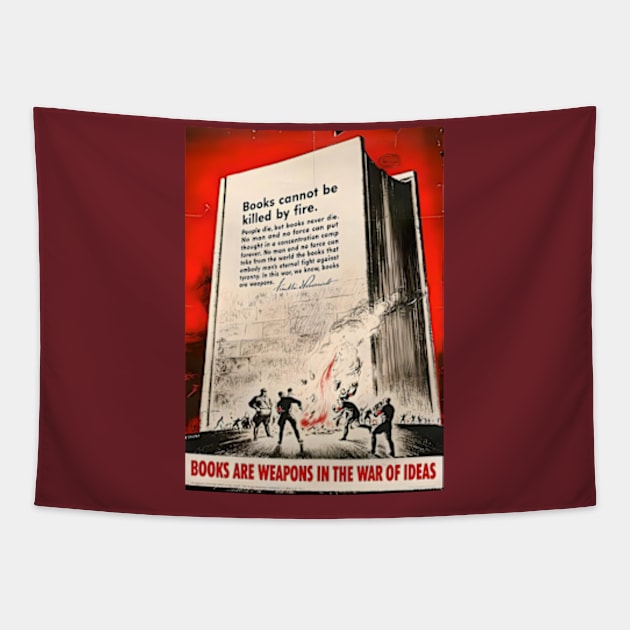 Books Are Weapons - WWII Anti-Censorship Poster Tapestry by Desert Owl Designs