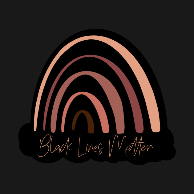 Black Lives Matter Black brown skin tones rainbow by MimiS