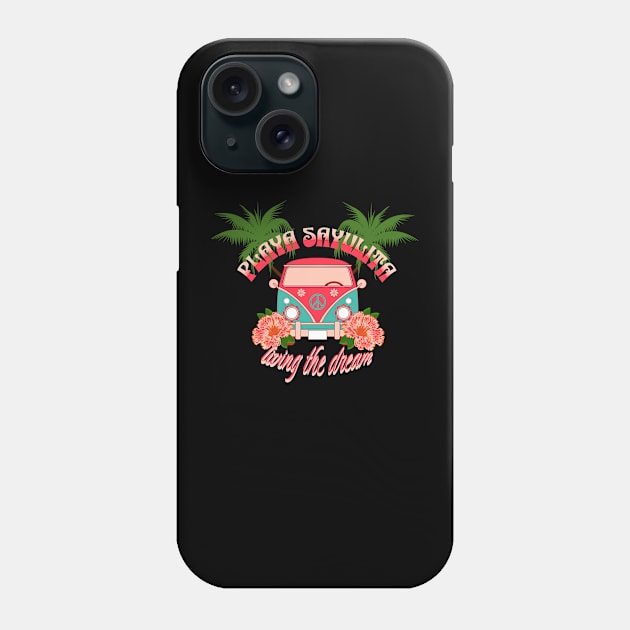 Playa Sayulita Living the Dream Phone Case by MeliBelle