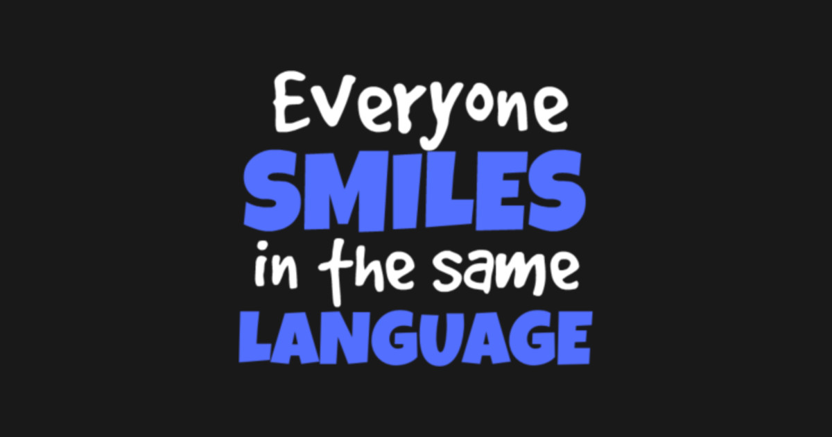 smile in different languages shirt