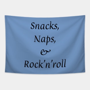 Snacks, Naps & Rock'n'roll Tapestry