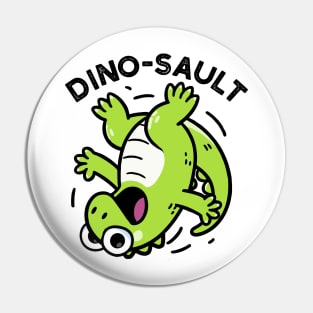 Dinosault Funny Dinosaur Pun Pin