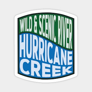 Hurricane Creek Wild and Scenic River Wave Magnet