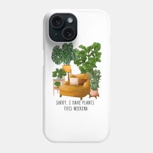 Plant lover weekend Phone Case