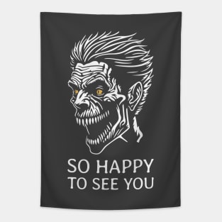 So Happy to See You - Zombie Tapestry