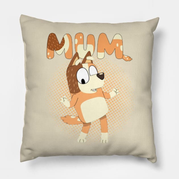 Best mum Bluey Pillow by Rainbowmart