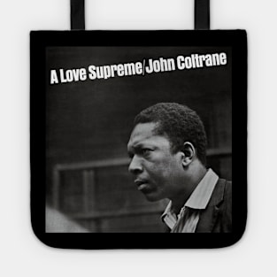 JOHN COLTRANE-LOVE SUPREME Tote