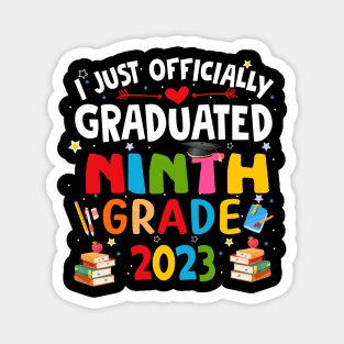 I just graduated ninth grade 2023 Magnet