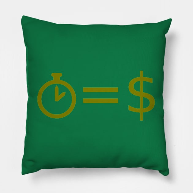 Time Is Money Hustle Pillow by POD Creations