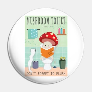 Mushroom Toilet Pin