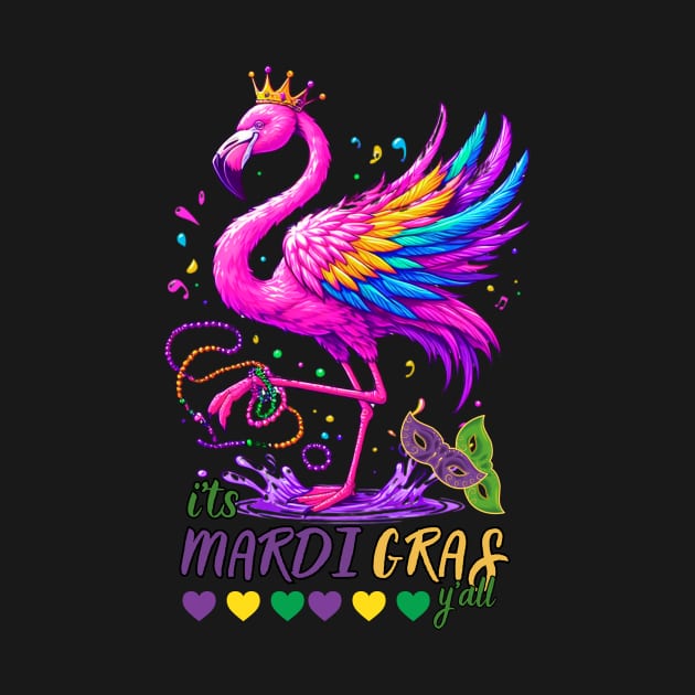 Funny Retro Flamingo Mardi Gras It's Mardi Gras Yall by Figurely creative