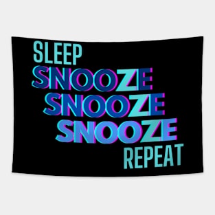 Sleep, Snooze, Repeat Tapestry