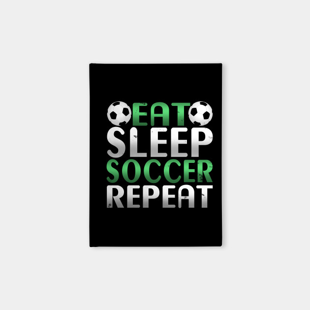 Awesome Eat Sleep Soccer Repeat Soccer Player Novelty Design