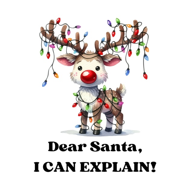 Dear Santa, I can explain by The Maple Latte Shop