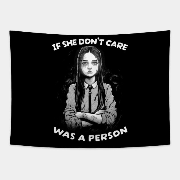 IF SHE DONT CARE Tapestry by madeinchorley