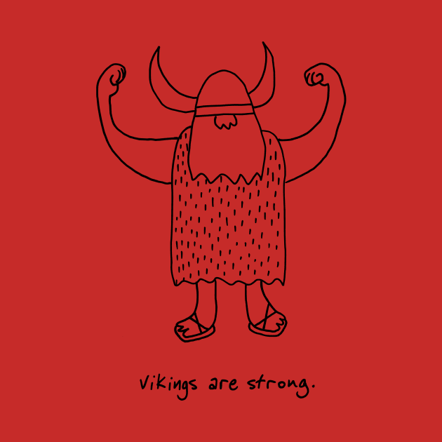 Vikings are strong because they are by idreamofbubblegum