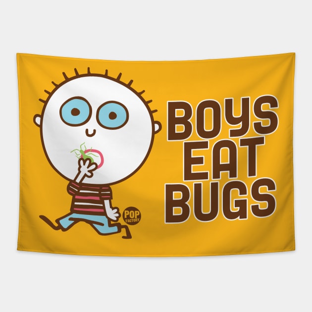 BOYS EAT BUGS Tapestry by toddgoldmanart