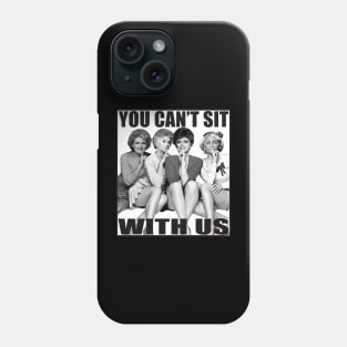 golden girls Phone Case