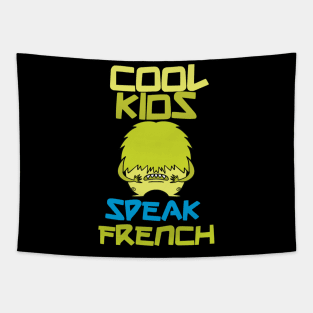 cool kids speak french Tapestry