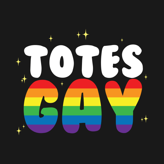 Totes Gay by thingsandthings