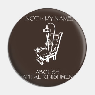 No Capital Punishment Tee Pin