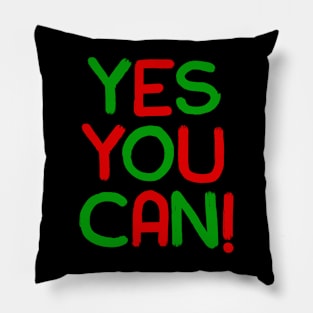 Yes You Can - 04 - Novelty Hip Hop Vibes Pillow