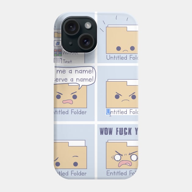 The Entitled Folder Phone Case by gruizhtml