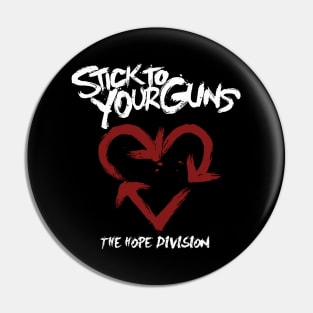 Stick To Your Guns The Hope Division Pin