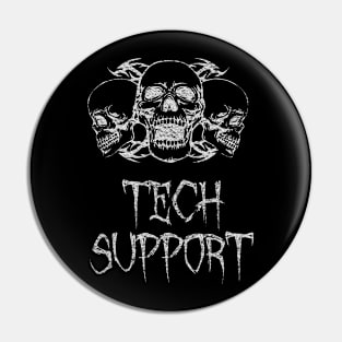 Tech Support Halloween Skulls Pin