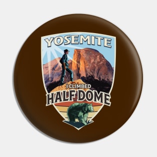 Yosemite National Park I Climbed Half Dome Vintage Design with Hiker and Bear Pin