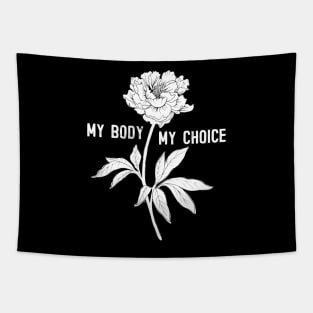 My Body - My Choice Tapestry