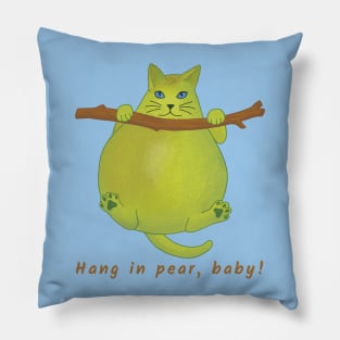 Funny Pear Cat Cartoon– Hang in Pear Pun Pillow