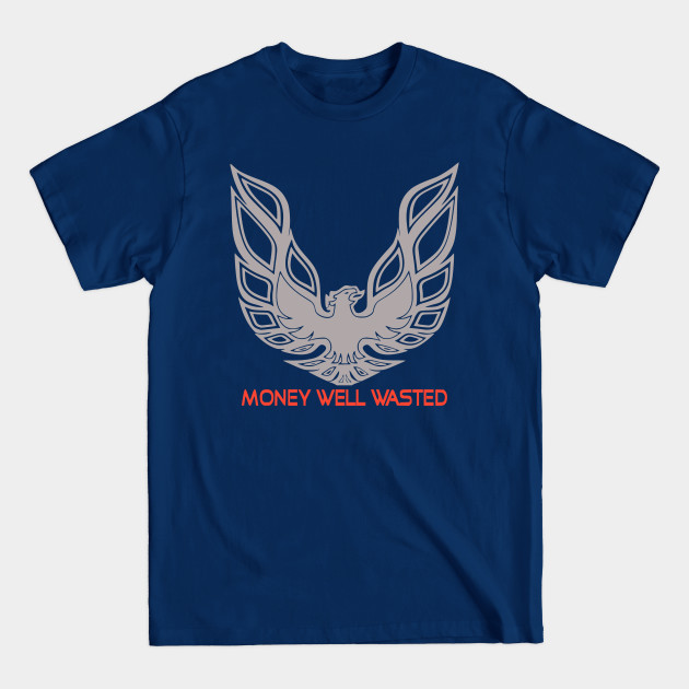 Disover Firebird - Money Well Wasted - 80s - T-Shirt