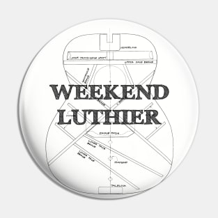 Weekend Luthier - Hobby Guitar Maker Pin