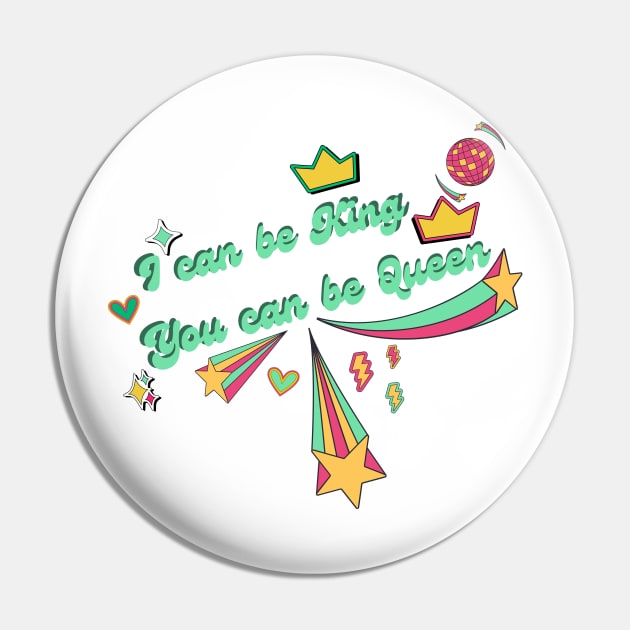 I can be king, you can be queen Pin by Once Upon a Find Couture 