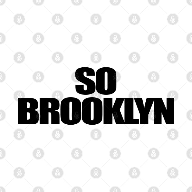 So Brooklyn by StrictlyDesigns