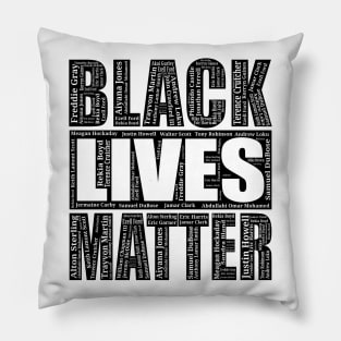 Black Lives Matter With Names Of Victims Pillow