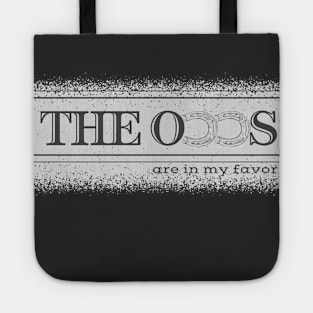 The Odds Are in My Favor Kentucky Derby Tote