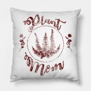 Plant Mom - Maroon Texture Pillow