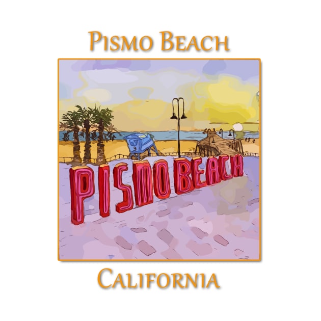 Pismo Beach California by WelshDesigns