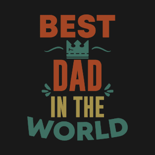 Best Dad T-Shirt