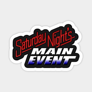 Saturday Night's Main Event Magnet