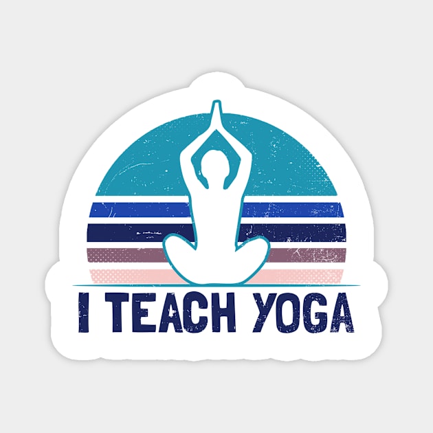 Yoga Instructor Shirt | Vintage Sunset Teach Gift Magnet by Gawkclothing