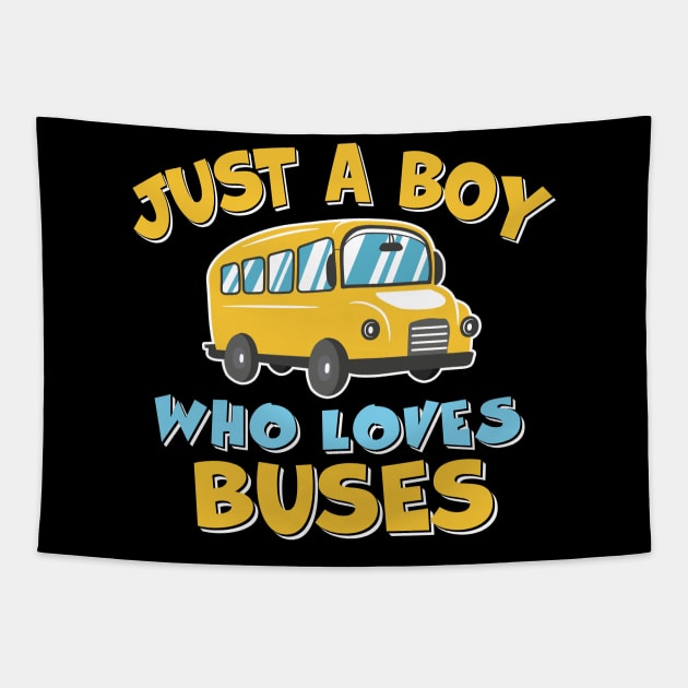 Just a Boy who loves Buses Tapestry by TheDesignDepot