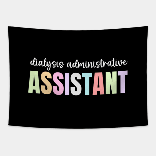Funny Dialysis Administrative Assistant Tapestry