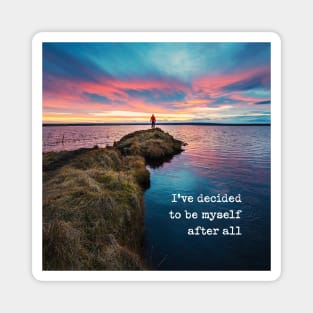 Positive Quote Motivational Gift for Women Men Sunset Ocean Magnet