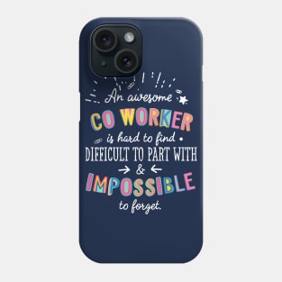 An awesome Co-Worker Gift Idea - Impossible to Forget Quote Phone Case