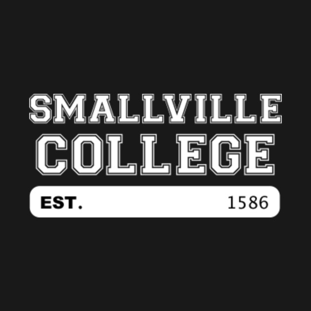 Disover Smallville College - Smallville College - T-Shirt